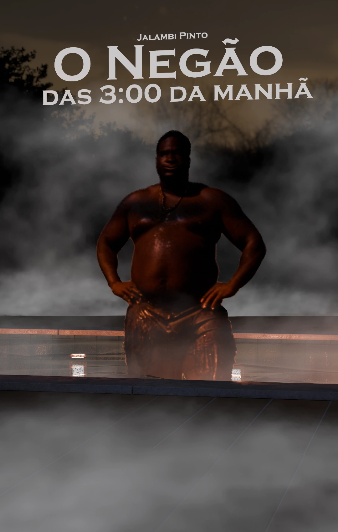 O Negão das 3:00 da Manhã