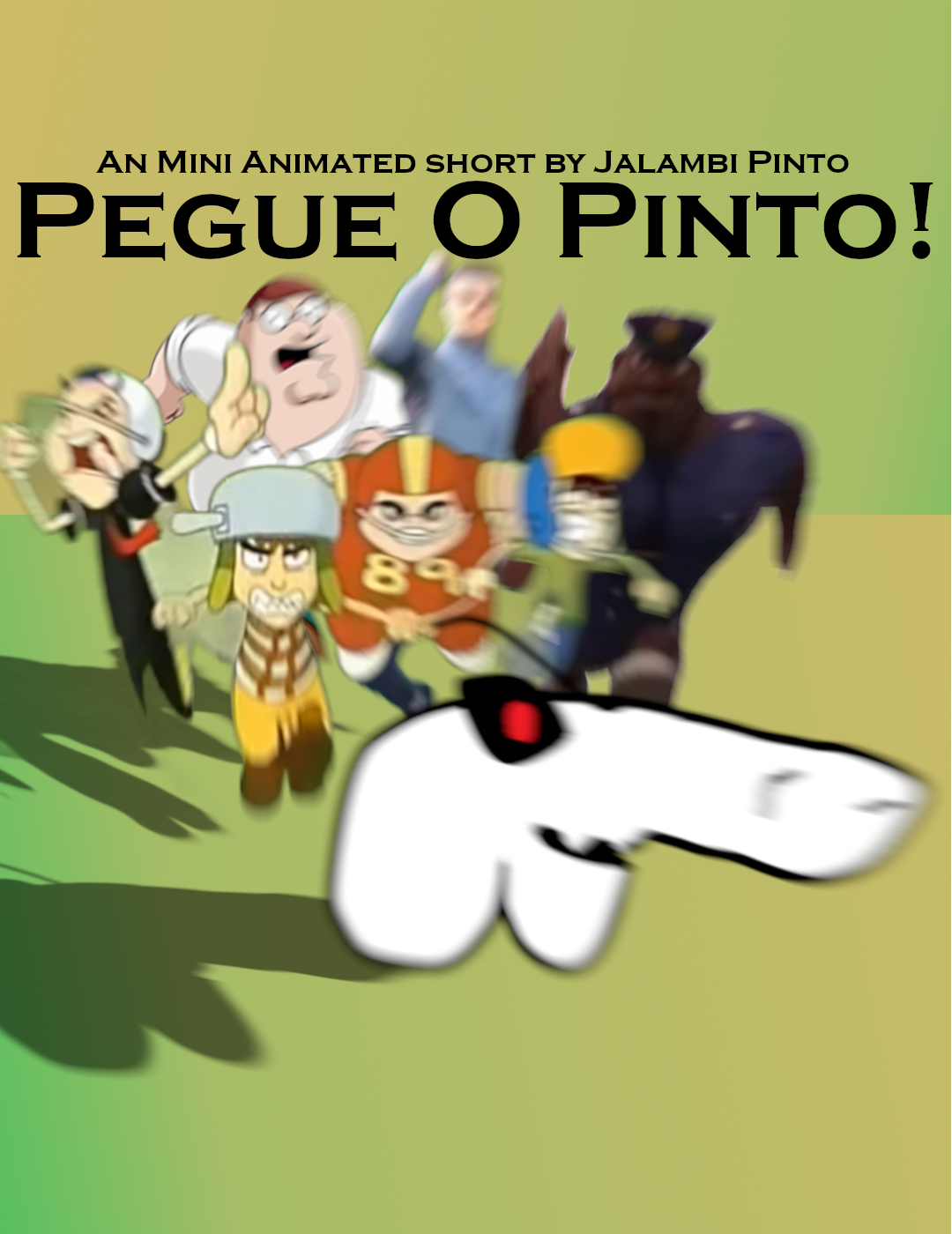 PEGUE O PINTO!